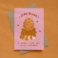 Cat Slow Blink Greetings Card